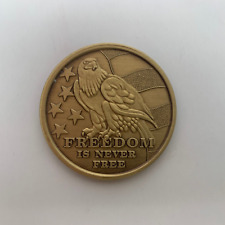 Freedom Is Never Free US Military Service Member Token Challenge Coin picture