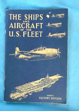 The Ships and Aircraft of the US Fleet, Fahey's Victory Edition, 1944 picture