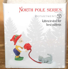 DEPT 56 NORTH POLE KITTEN TESTED FOR MITTENS 6007616 VILLAGE CHRISTMAS picture