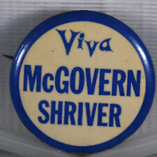 1972 Viva McGovern Shriver Presidential Campaign Pin Political Democrat 1.25in picture