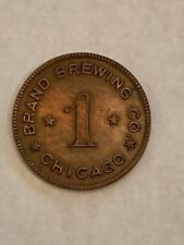 1900 Brand Brewing Co Chicago IL Brass Good For Beer Token picture