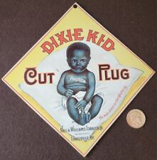Neat Small Hanging Cardboard Sign Dixie Kid Cut Plug Louisville,KY REPLICA  picture
