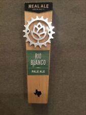 Real Ale Brewing Co Rio Blanco, pale ale ￼Bar Brewery Tap Handle 8