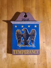 Yorkraft Wooden 1808 Tavern Sign - No. 7 Temperance Eagle - Vintage picture