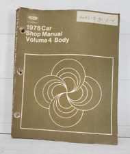 Ford 1978 Car Shop Manual Volume 4 Body picture