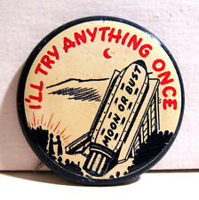Vintage 1940-1950's Moon Or Bust Novelty Funny Pinback Button Old Store Stock picture