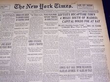 1936 NOV 12 NEW YORK TIMES - LEFTISTS RECAPTURE TOWN SOUTH OF MADRID - NT 2131 picture