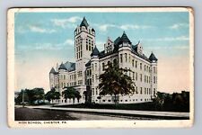 Chester PA- Pennsylvania, High School, Antique, Vintage c1918 Souvenir Postcard picture