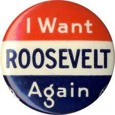 1940 Campaign I WANT Franklin ROOSEVELT AGAIN Third Term Button (3237) picture