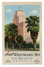 Hotel Westward Ho, linen post card, Phoenix, AZ, deckle edge, palm trees picture
