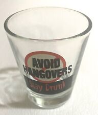 SHOT GLASS, AVOID HANGOVERS, STAY DRUNK picture