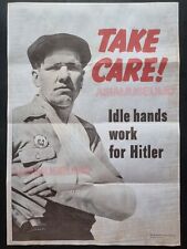 1942 WW2 USA AMERICA TAKE CARE IDLE HANDS WORKER UNIFORM MEN PROPAGANDA POSTER picture