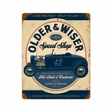 OLDER & WISER SPEED SHOP LOUD AND FAST 15