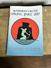 Spring Jinks Bohemian Grove Program Of Events Book. 2017 Secret Society picture
