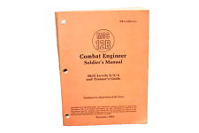 Combat Engineer Soldier’s Manual MOS 12B Skill Levels 2/3/4 Trainers Guide 1983 picture