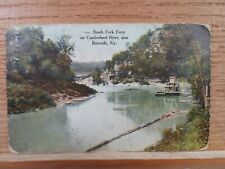 Burnside Ky Kentucky, South Fork Ferry,  early postcard   1909 picture