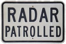 Vintage Old Police Radar Patrolled Enforced Speed Embossed Road Sign 1950's/60's picture