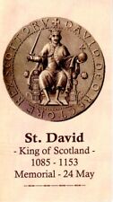 Saint David - King of Scotland - Quote (2