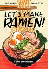 Let's Make Ramen: A Comic Book Cookbook picture