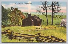 Postcard Tis That Old Cabin Home in the Southern Hills, Vintage Linen picture