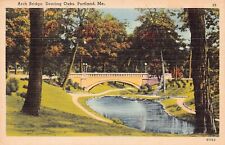 Portland ME Maine Arch Bridge Deering Oaks Park Pond Linen UNP Vtg Postcard V9 picture