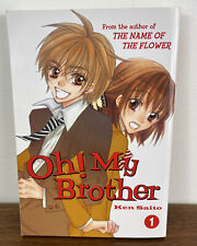 Oh My Brother Vol. 1 by Ken Saito 2009 rare oop Manga graphic novel Very Good picture