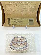 NEW - IN BOX - Longaberger Happy Birthday Cake Tie-On #23063 picture