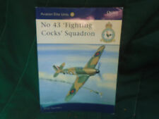 OSPREY AVIATION ELITE #9 NO 43 'FIGHTING COCKS' SQUADRON BY ANDY SAUNDERS NEW  picture