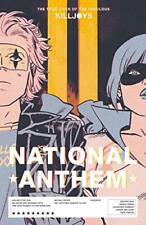 The True Lives of the Fabulous Killjoys: National Anthem picture