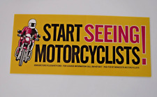 Vintage~Start Seeing Motorcycles~Minnesota~Motorcyclist~Bumper Sticker~ORIGINAL picture