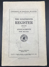 Antique 1913-1914 University of Montana Bulletin 19th Register Missoula MT picture