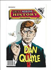 GREAT MORONS IN HISTORY: DAN QUAYLE #1 REVOLUTIONARY COMIC 1992 FN+ COMBINE SHIP picture