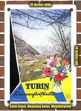METAL SIGN - 1954 Turin, Italy Vacation stays - 10x14 Inches picture