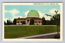 Delaware OH-Ohio, Perkins Observatory, O.W.U, Antique Vintage Souvenir Postcard picture