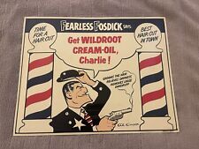 Vintage Fearless Fosdick Get Wildroot Cream-Oil Charlie Barber Shop Sign picture