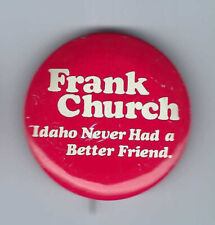 Frank Church Idaho (D) US Senator 1956-80 political pin button picture
