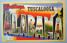 Linen Large Letter Greetings From Alabama Tuscaloosa AL Vintage Postcard PC 2625 picture