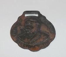 Antique 1908 Election Candidate Our Next President William H. Taft Watch Fob picture