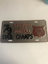 Vintage 1979 Metal License Plate Oak Ridge High Football State Champs Tenn. AAA picture