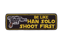 Be Like Han Solo Shoot First 2A NRA Morale Tactical Hook Patch picture