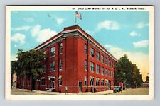 Warren OH-Ohio, Ohio Lamp Works DIV, Antique, Vintage Souvenir Postcard picture
