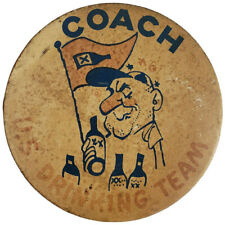 Vintage US Drinking Team Coach Pin 3-5/8