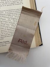 Antique Historical Silk Ephemera Ribbon Aid  picture