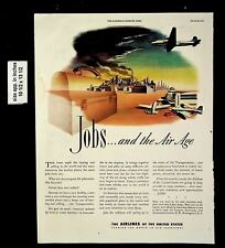 1944 Jobs Air Age Airlines of US Vintage Print Ad 18282 picture