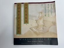 Confucius Speaks: Words to Live By - Paperback By Chung, Tsai Chih picture