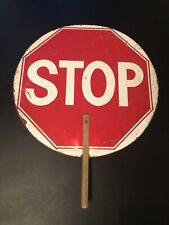 Vtg Old STOP Hand Held Sign w/ Wood Handle Crossing Guard Construction Flagger picture