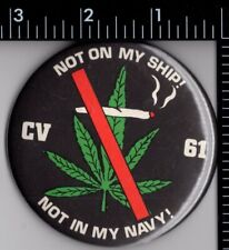 Vintage USS Ranger CV-61 Anti-Marijuana Badge picture