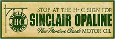 1946 Sinclair Opaline Motor Oil New Metal Sign: 6 x 18