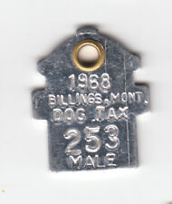 1968 BILLINGS MONTANA MALE DOG TAX LICENSE TAG #253 picture