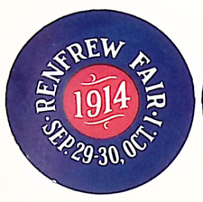 1914 Renfrew Fair Sept 29-30 Oct 1 RENFREW ONTARIO Celluloid Pinback ARTWORK picture